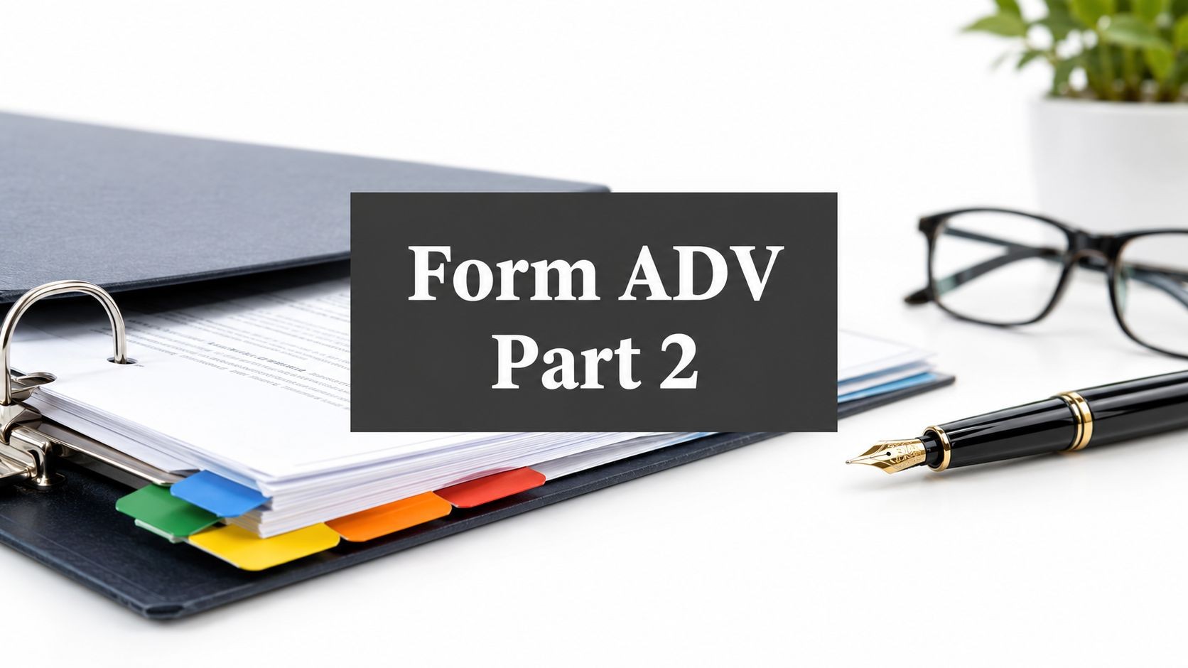 form-adv-part-2-financial-documents
