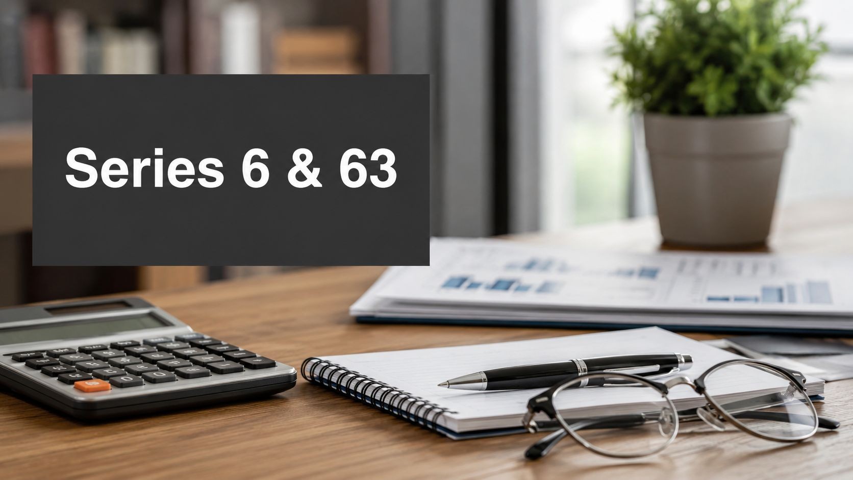 series-6-and-63-licenses-study-setup